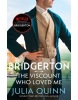 Bridgerton: The Viscount Who Loved Me (Julia Quinn)