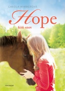 Hope 2: Kôň snov (Carola Wimmer)