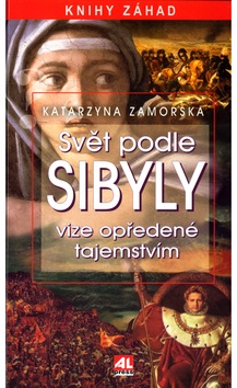 Svět podle Sibyly (Katarzyna Zamorska)