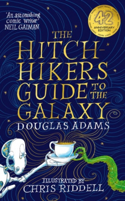 The Hitchhiker's Guide to the Galaxy Illustrated edition (Douglas Adams)