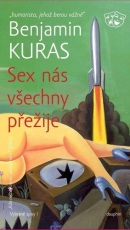 SEX nás všechny přežije (Benjamin Kuras)