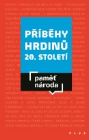 Příběhy hrdinů 20. století (Post Bellum)