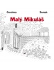 Malý Mikuláš (Jean-Jacques Sempé, René Goscinny)