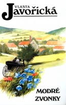 Modré zvonky (Jan Maget, Vlasta Javořická)