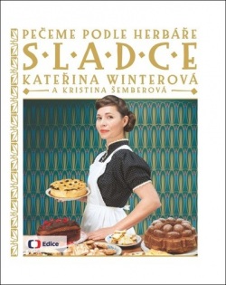 Sladce Pečeme podle Herbáře (Kateřina Winterová)