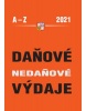 Daňové a nedaňové výdaje 2021 (Eva Sedláková, Zdenka Cardová)