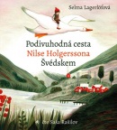 Podivuhodná cesta Nilse Holgerssona Švédskem (audiokniha) (Selma Lagerlöf, Saša Rašilov)