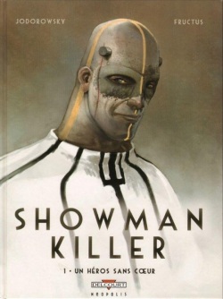 Showman Killer (Alejandro Jodorowsky)
