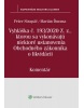 Vyhláška č.193/2020 Z.z., kt. sa vykonávajú niektoré ustanovenia OZ o likvidácii (Štefan Tomáš, Peter Strapáč)