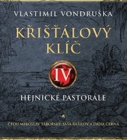 Křišťálový klíč IV. (audiokniha) (Miroslav Táborský, Saša Rašilov, Vlastimil Vondruška)