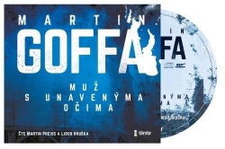 Muž s unavenýma očima (audiokniha) (Martin Preiss, Libor Hruška, Martin Goffa)
