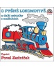 O pyšné lokomotivě (audiokniha) (Károly Hemzö, Mari Lajosová)