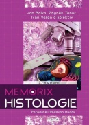 Memorix histologie (Ivan Varga, Ján Balko, Zbyněk Tonar)