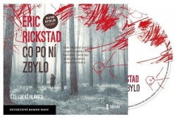 Co po ní zbylo (audiokniha) (Erik Rickstad, Lukáš Hlavica)