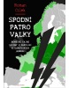 Spodní patro války (Roman Cílek)