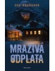 Mrazivá odplata (Eva Hrašková)