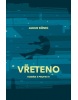 Vřeteno (Jakub König)