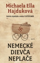 Nemecké dievča neplače (Michaela Ella Hajduková)