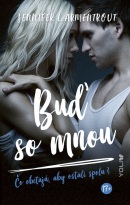 Buď so mnou (Jennifer L. Armentrout)