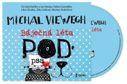 Báječná léta pod psa (Audiokniha) (Valérie Zawadská, Saša Rašilov, Jan Maxián, Michal Viewegh)