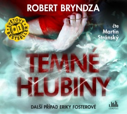 Temné hlubiny (AUDIOKNIHA CD) (Martin Stránský, Robert Bryndza)