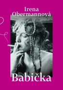 Babička (Irena Obermannová)