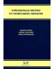 Vyšetrovacie metódy vo vaskulárnej medicíne (Viera Štvrtinová, Denisa Čelovská, Marek Kučera)