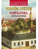 Vodním světem Soběslavska (Otomar Dvořák)