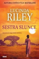 Sestra Slunce (Lucinda Riley)