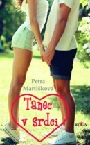 Tanec v srdci (Petra Martišková)