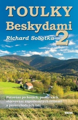 Toulky Beskydami 2 (Richard Sobotka)