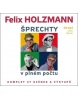 Šprechty v plném počtu (Felix Holzmann, Miloslav Šimek, Iva Janžurová, Lubomír Lipský, František Budín)