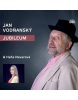 Jan Vodňanský Jubileum (Josef Pospíchal)