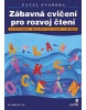 Zábavná cvičení pro rozvoj čtení (Petr Kratochvíl)