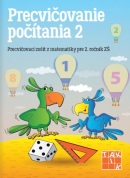 Precvičovanie počítania pre 2. ročník (A. Tláskalová, Lenka Mráziková)