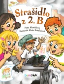 Strašidlo z 2. B (Marie Koželuhová, Petra Martišková)