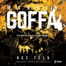 Bez těla (Audiokniha) (Martin Goffa)