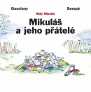 Mikuláš a jeho přátelé (Jean-Jacques Sempé, René Goscinny)