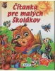 Čítanka pre malých školákov (3. vydanie) (Naomi Simmons, Tamzin Thompson, Jenny Quintana)