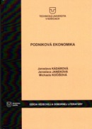 PODNIKOVÁ EKONOMIKA (Jaroslava Kádárová, Jaroslava Janeková, Michaela Kočišová)