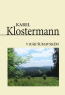 V ráji šumavském (Karel Klostermann)