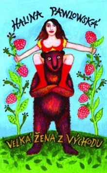 Velká žena z východu (1. akosť) (Halina Pawlowská)