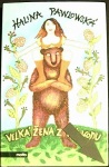 Velká žena z východu (1. akosť) (Halina Pawlowská)