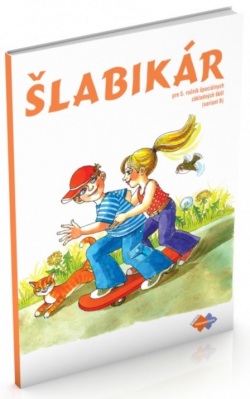 Šlabikár pre 5. ročník ŠZŠ (variant B) (L. Čertíková, Silvia Škultétyová)