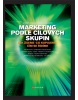 Marketing podle cílových skupin (1. akosť) (Florian Allgayer, Jochen Kalka)
