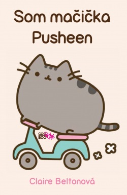 Som mačička Pusheen (1. akosť) (Claire Belton)