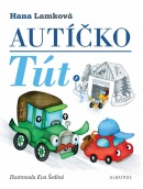 Autíčko Tút (1. akosť) (Eva Šedivá, Hana Lamková)