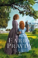 Farby pravdy (Tamera Alexander)
