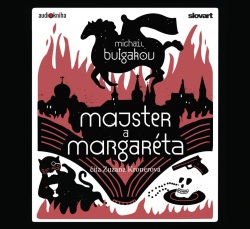 Audiokniha Majster a Margaréta (Michail Bulgakov)