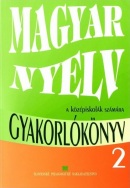 Cvičebnica z maďarského jazyka pre 2. ročník SŠ s VJM (vyučovací jazyk maďarský) (L. Kovács)